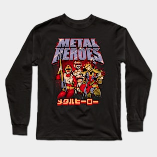 METAL HEROES Long Sleeve T-Shirt